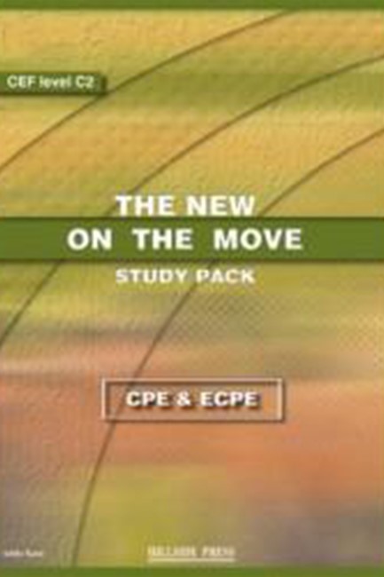 THE NEW ON THE MOVE PROFICIENCY CPE + ECPE COMPANION