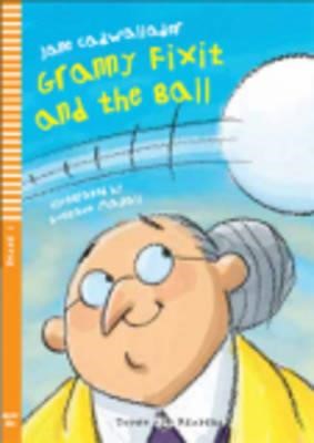 YER 1: GRANNY FIXIT & THE BALL (+ CD)