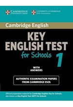 CAMBRIDGE KEY ENGLISH TEST FOR SCHOOLS 1 SB W/A