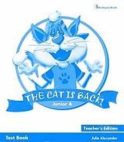 THE CAT IS BACK JUNIOR A TCHR'S TEST