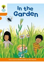 IN THE GARDEN (ORT STAGE 6 STORIES)