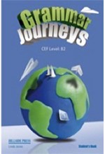 GRAMMAR JOURNEYS B2 SB (+ GLOSSARY)