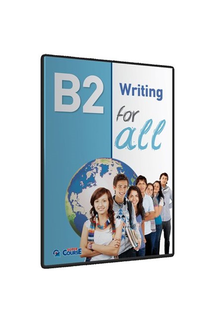 B2 WRITING FOR ALL