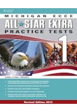 MICHIGAN ALL STAR ECCE EXTRA PRACTICE TESTS 1 TCHR'S EDITION 2013