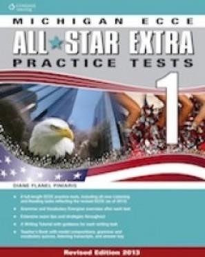 MICHIGAN ALL STAR ECCE EXTRA PRACTICE TESTS 1 TCHR'S EDITION 2013