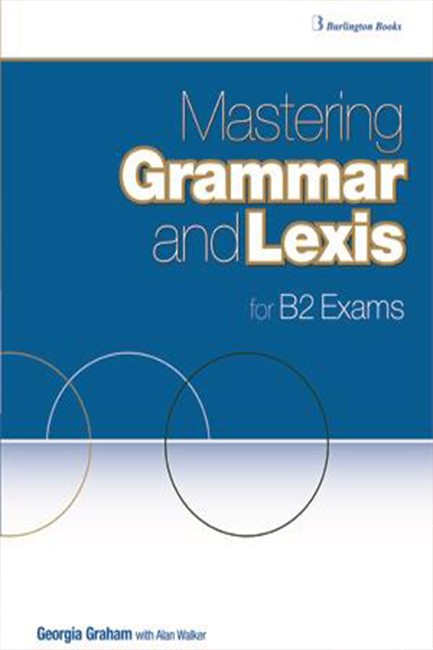 MASTERING GRAMMAR AND LEXIS Β2 SB