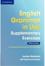 ENGLISH GRAMMAR IN USE SB SUPPLEMENTARY EXERCISES 3RD ED