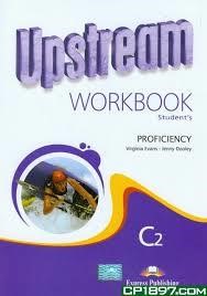 UPSTREAM C2 PROFICIENCY WB N/E