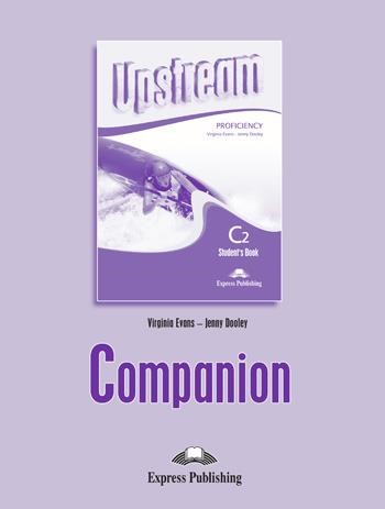 UPSTREAM C2 PROFICIENCY COMPANION N/E