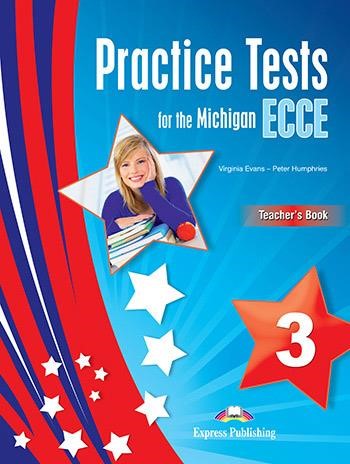 PRACTICE TESTS MICH.ECCE 3 2013 REVISED TCHRS (OVERPRINTED)