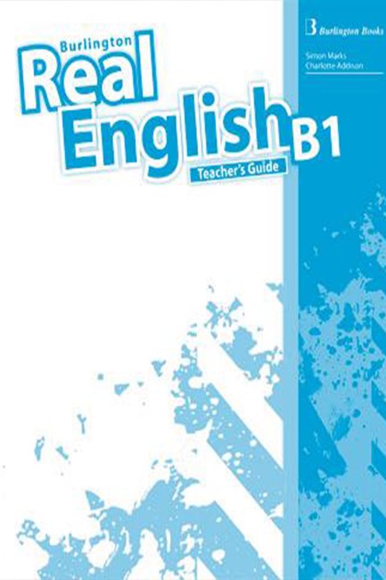 REAL ENGLISH B1 TCHRS GUIDE