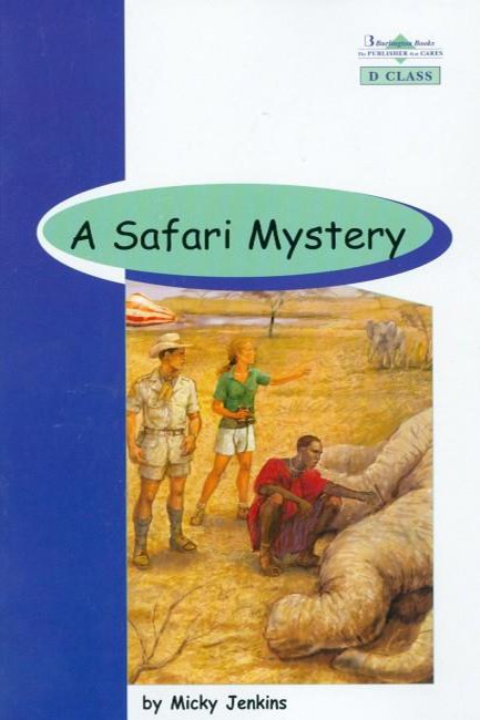 BR D CLASS: SAFARI MYSTERY (+ GLOSSARY + ANSWER KEY)