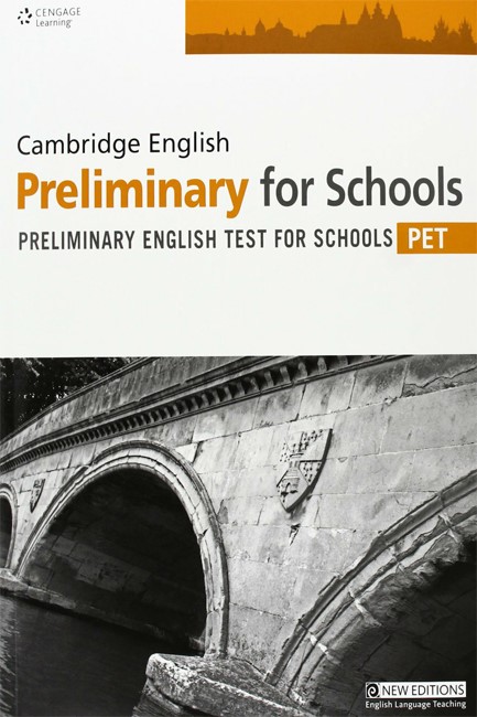 CAMBRIDGE ENGLISH PRELIMINARY FOR SCHOOLS PRACTICE TESTS SB