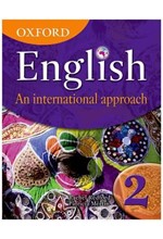 OXFORD ENGLISH: AN INTERNATIONAL APPROACH 2 SB