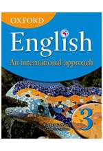 OXFORD ENGLISH: AN INTERNATIONAL APPROACH 3 SB