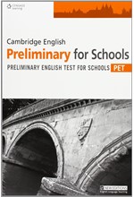 CAMBRIDGE ENGLISH PRELIMINARY FOR SCHOOLS PRACTICE TESTS TCHRS