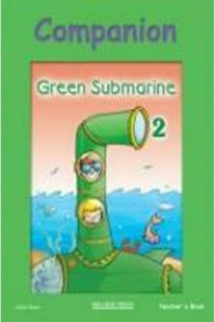 GREEN SUBMARINE TCHR'S COMPANION