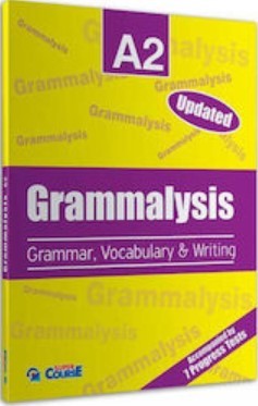 GRAMMALYSIS A2 GRAMMAR & VOCABULARY SB