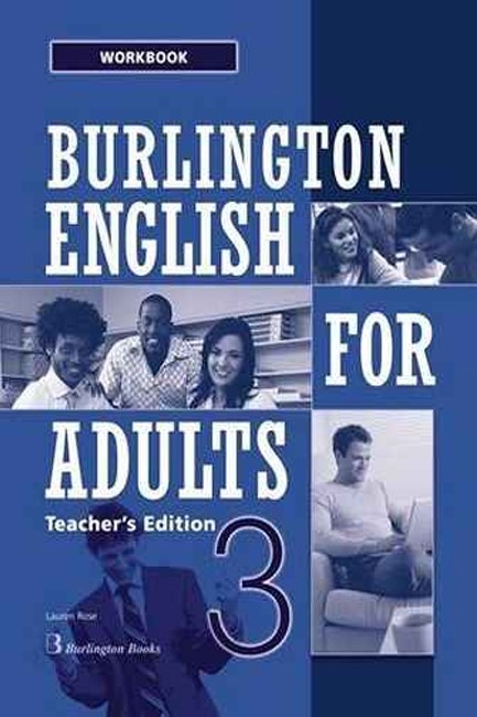 BURLINGTON ENGLISH FOR ADULTS 3 TCHR'S WB