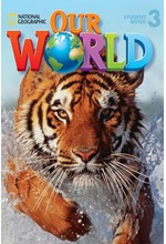 OUR WORLD 3 SB (+ CD-ROM) - NATIONAL GEOGRAPHIC - BRITISH ED.