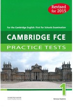 CAMBRIDGE FCE PRACTICE TESTS 1 SB 2015 REVISED