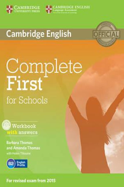 COMPLETE FIRST FOR SCHOOLS WB W/A (+ AUDIO CD)