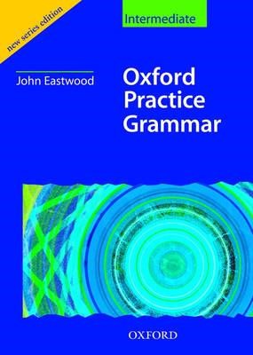 OXFORD PRACTICE GRAMMAR INTERMEDIATE N/E