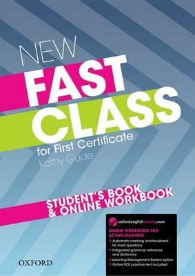 FAST CLASS FCE SB & ONLINE WORKBOOK N/E