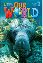 OUR WORLD 2 SB (+ CD-ROM) - NATIONAL GEOGRAPHIC BRITISH ED.