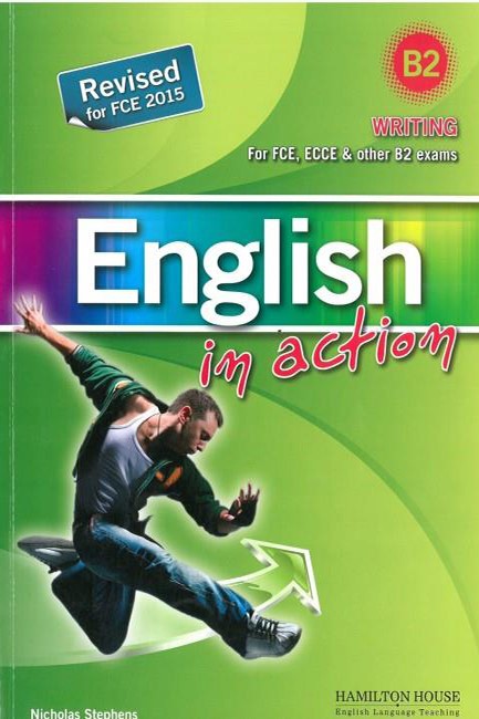 ENGLISH IN ACTION WRITING 2015 REVISED