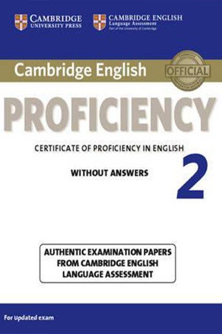 CAMBRIDGE ENGLISH PROFICIENCY FOR UPDATED EXAM 2 SB WO/A