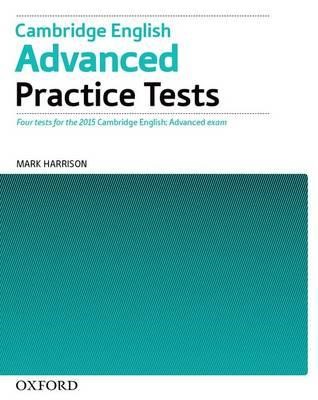 CAMBRIDGE ENGLISH ADVANCED PRACTICE TESTS N/E