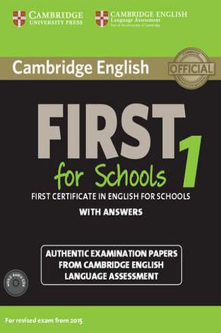 CAMBRIDGE ENGLISH FIRST FOR SCHOOLS 1 SB PACK (+ 2 CD) W/A N/E