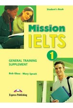 MISSION IELTS 1 SUPPLEMENT (GENERAL TRAINING)