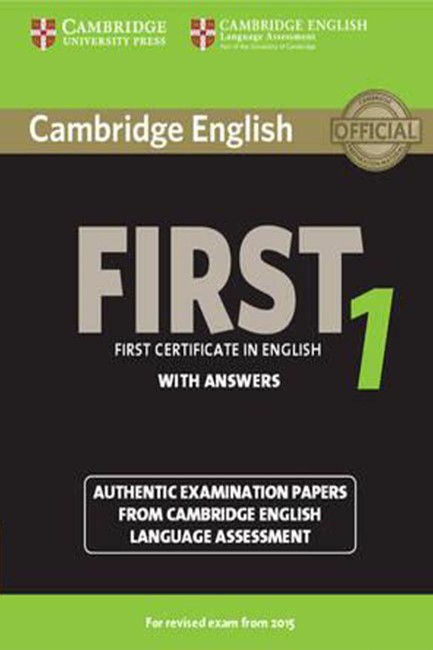 CAMBRIDGE ENGLISH FIRST FOR REVISED EXAM FROM 2015 1 SB W/A