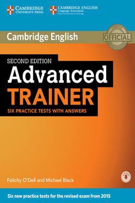 CAMBRIDGE CERTIFICATE IN ADVANCED ENGLISH TRAINER 2ND ED.+ONLINE AUDIO 2015+KEY