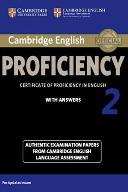 CAMBRIDGE ENGLISH PROFICIENCY FOR UPDATED EXAM 2 SB W/A