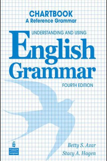 UNDERSTANDING & USING ENGLISH GRAMMAR CHARTBOOK 4TH ED