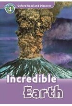 OXFORD READ & DISCOVER 4: INCREDIBLE EARTH (+ CD) N/E