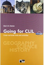 GOING FOR CLIL (+ AUDIO CD) CROSS-CURRICULAR TESTS AND ACTIVITIES (GEOGRAPHY, SCIENCE, HISTORY)