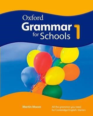 OXFORD GRAMMAR FOR SCHOOLS 1 SB (+ DVD-ROM)