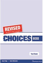 CHOICES ECCE TCHR'S TEST REVISED 2013