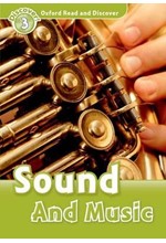 OXFORD READ & DISCOVER 3: SOUND AND MUSIC N/E