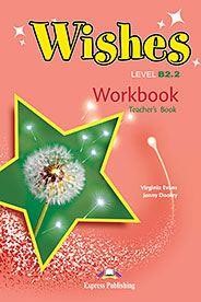 WISHES B2.2 TCHR'S WB 2015 REVISED