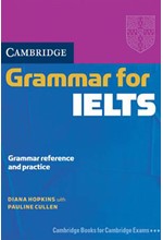 CAMBRIDGE GRAMMAR FOR IELTS SB WO/A