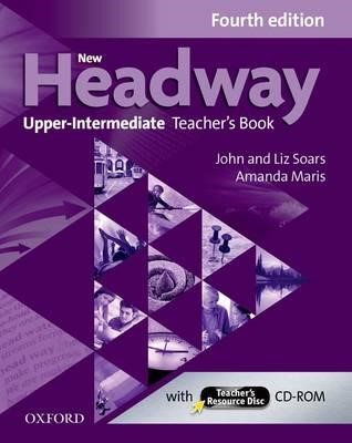 NEW HEADWAY UPPER-INTERMEDIATE TCHR'S (+ TCHR'S RESOURCES DISC) 4TH ED