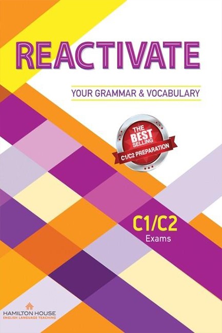 REACTIVATE YOUR GRAMMAR AND VOCABULARY C1+C2 SB