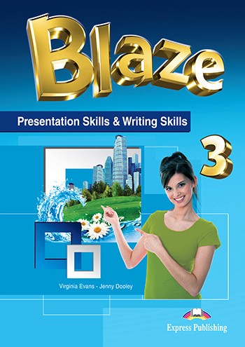 BLAZE 3 WRITING AND PRESENTATION SKILLS