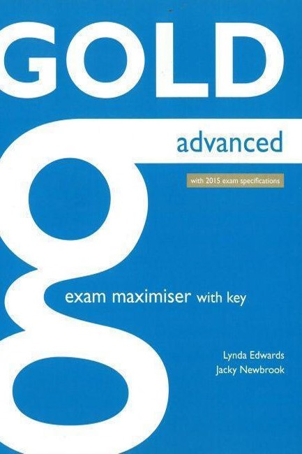 GOLD ADVANCED EXAM MAXIMISER WITH KEY (+ONLINE AUDIO)