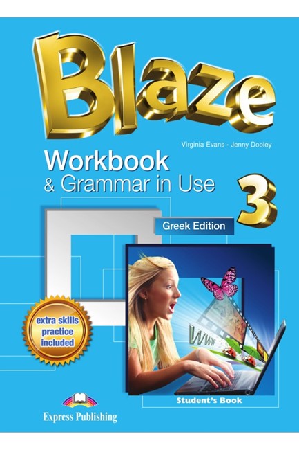 BLAZE 3 WORKBOOK AND GRAMMAR IN USE ENGLISH